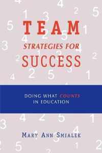 Team Strategies for Success