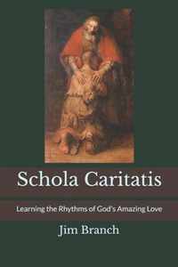 Schola Caritatis