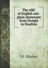 The ABC of English salt-glaze stoneware from Dwight to Doulton