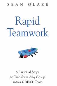 Rapid Teamwork