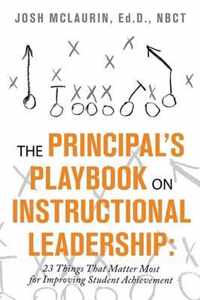 The Principal's Playbook on Instructional Leadership