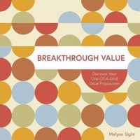 Breakthrough Value