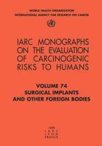 Surgical Implants and Other Foreign Bodies