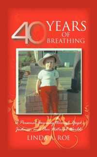 40 Years of Breathing