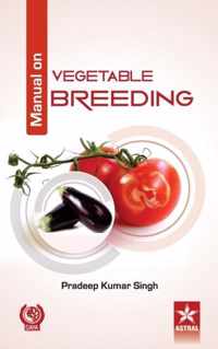 Manual on Vegetable Breeding