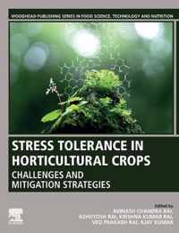 Stress Tolerance in Horticultural Crops