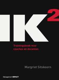 Ik2 - Margriet Sitskoorn - Paperback (9789462761353)