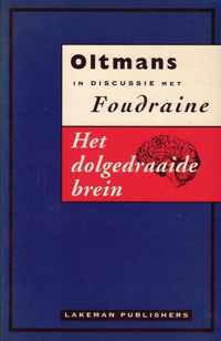 Het dolgedraaide brein