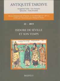 Isidore de Seville Et Son Temps