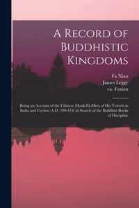 A Record of Buddhistic Kingdoms