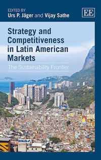 Strategy and Competitiveness in Latin American Markets