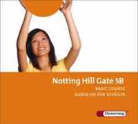 Notting Hill Gate 5 B. CD für Schüler