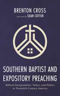 Southern Baptist and Expository Preaching