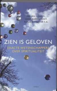 Zien Is Geloven