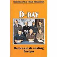 D-Day, de bres in de vesting Europa nummer 4 uit de serie