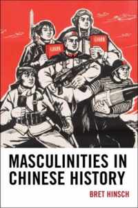 Masculinities in Chinese History