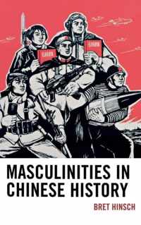 Masculinities in Chinese History