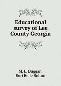 Educational survey of Lee County Georgia