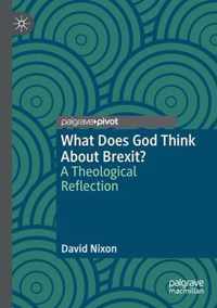 What Does God Think About Brexit