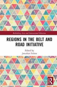 Regions in the Belt and Road Initiative