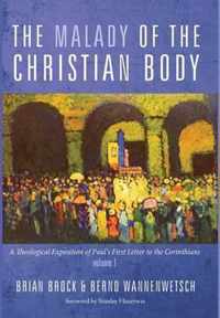 The Malady of the Christian Body