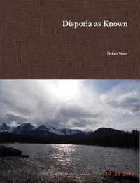 Disporia as Known