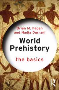 World Prehistory: The Basics