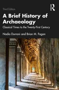 A Brief History of Archaeology