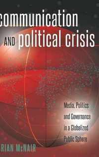 Communication and Political Crisis