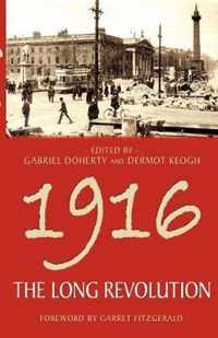 1916 - The Long Revolution