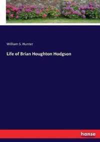 Life of Brian Houghton Hodgson