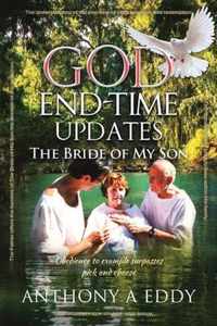 GOD End-time Updates The Bride of My Son