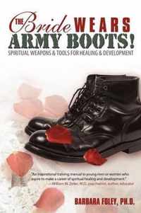 The Bride Wears Army Boots!