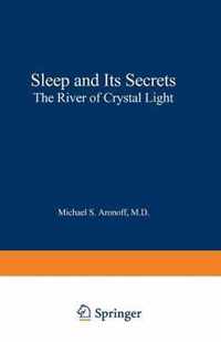 Sleep and Its Secrets