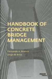 Handbook of Concrete Bridge Management