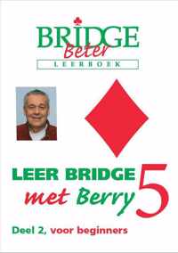 Leer bridge met Berry 5 deel 2