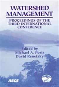Watershed Management - Proceedings of the Third International Conference