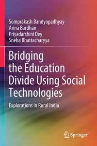 Bridging the Education Divide Using Social Technologies