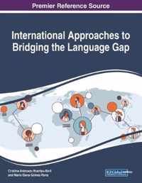 International Approaches to Bridging the Language Gap