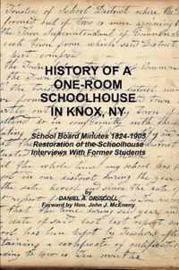 History of a One-Room Schoolhouse in Knox, Ny