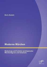 Moderne Marchen