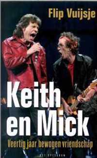 Keith en Mick