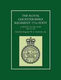 Royal Leicestershire Regiment, 17th Foot