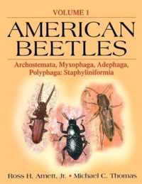 American Beetles, Volume I: Archostemata, Myxophaga, Adephaga, Polyphaga