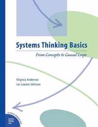 Systems Thinking Basics from Concepts to Causal Loops