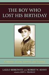 The Boy Who Lost His Birthday