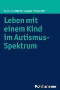 Leben Mit Einem Kind Im Autismus-Spektrum
