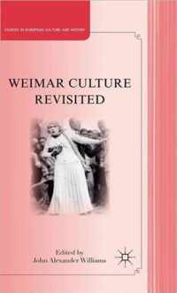 Weimar Culture Revisited