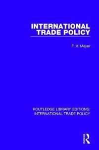 International Trade Policy