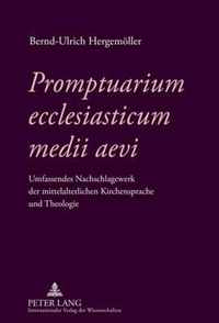 Promptuarium ecclesiasticum medii aevi